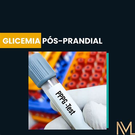 glicemia pos prandial - medidor de glicemia